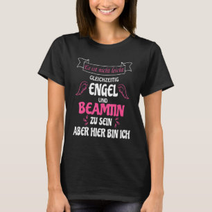 T-shirt Beamtin & Profession comme Angel Verbeamtet