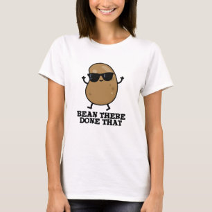 T-shirt Bean Là Fait Ce Drôle Bean Pun