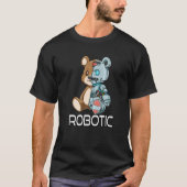 T-shirt Bear Robot Robotic Cyborg (Devant)