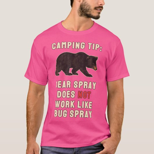 T-shirt Bear Spray Pas Bug Spray Drôle Camping Discours (Devant)