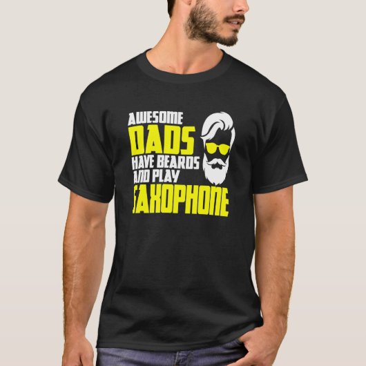 T-shirt Beard Saxophone Player Fathers Day Saxophonist (Devant)