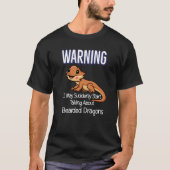 T-shirt Beardie mom Cute Lizard Warning Quote Bearded Drag (Devant)
