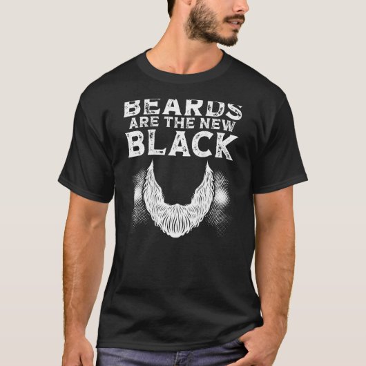 T-shirt Beards Are The New Black Backprint Beard (Devant)