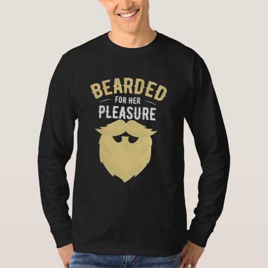 T-shirt Beared Pour Son Plaisir (Devant)
