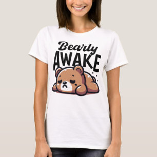 T-shirt Bearly Awake Tired Bear Pun drôle
