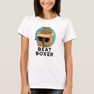 T-shirt Beat Boxer Funny Beatboxbox Pun