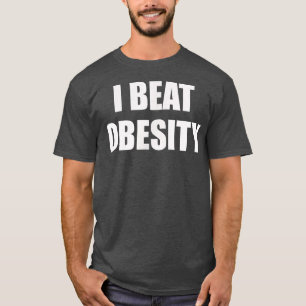 T-shirt Beat Obesity Amusant Motivational Fitness Workout