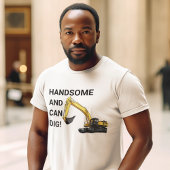 T-shirt Beau et peut creuser la construction de l'excavatr