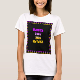 T-shirt Beau Hakuna Matata Art Print