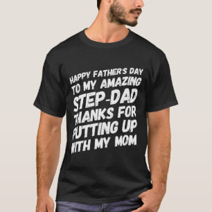 T-shirt Beau-papa incroyable merci de supporter ma mère