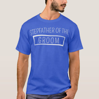 T-shirt Beau-père du marié, enterrement de vie de garçon d