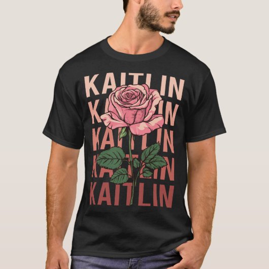 T-shirt Beau Rose - Nom Kaitlin (Devant)