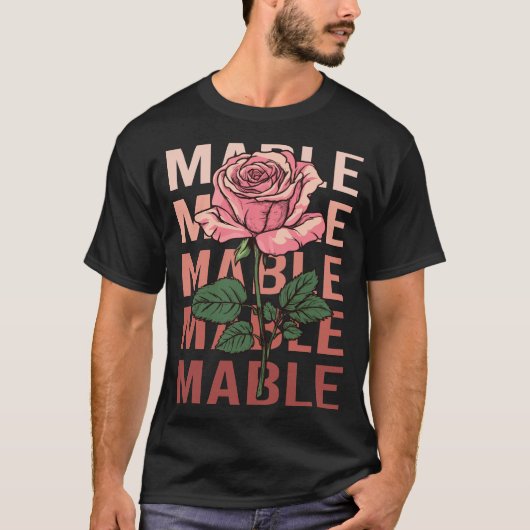T-shirt Beau Rose - Nom Mable (Devant)