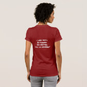 T-shirt Beaucoup d'agitation au sujet de rien (dames) (Dos entier)