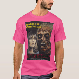 T-shirt Beauté et la défunte Aale aussi vieille queime ave