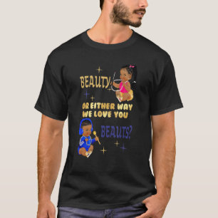 T-shirt Beauté Ou Beats D'Une Façon Ou D'Une Autre Nous Vo