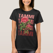 T-shirt Beaux Roses - Nom Tammi (Devant)