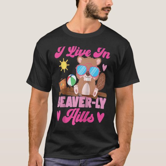T-shirt Beaver I Live In Beaver ly Hills Raglan Baseball (Devant)