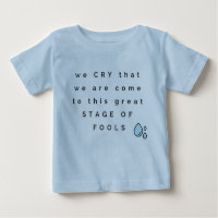 T-shirt bébé avec citation de King Lear