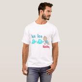 T-shirt Bébé de glace de glace (Devant entier)