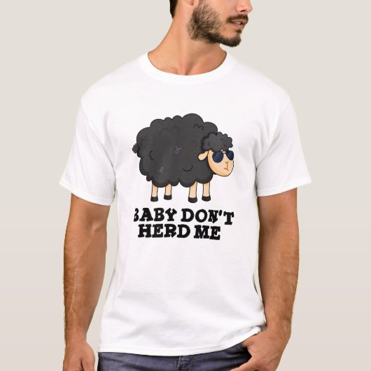 T-shirt Bébé Ne m'encombre pas Funny Black Sheep Pun (Devant)
