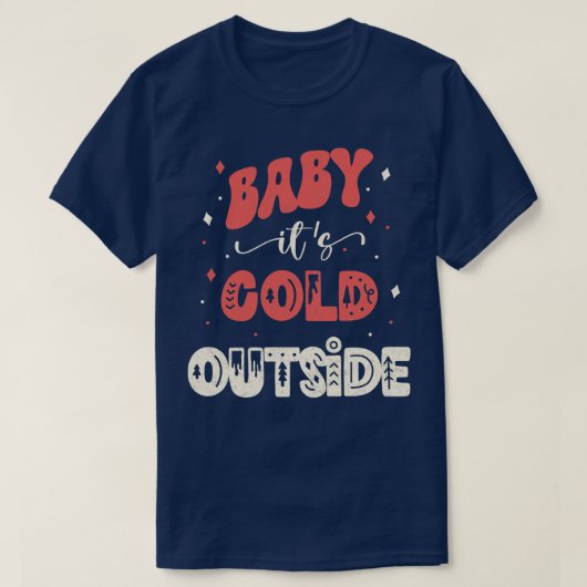 T-shirt Bébé Son Froid À L'Extérieur 1 (Design devant)