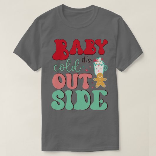 T-shirt bébé son froid dehors (Design devant)
