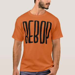 T-shirt Bebop Jazz Music