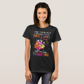 T-shirt Because I m Brilliant Puzzle Autism Awareness Mont (Devant entier)