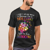 T-shirt Because I m Brilliant Puzzle Autism Awareness Mont (Devant)