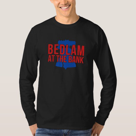 T-shirt Bedlam À La Banque (Devant)