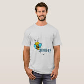 T-SHIRT BEE COURAGEOUS (Devant entier)