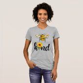 T-shirt Bee Genre Fleurs de soleil Inspirationnelles Lettr (Devant entier)