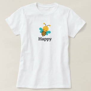 T-shirt Bee Happy