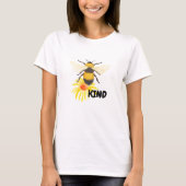 T-shirt Bee Kind (Devant)