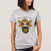 T-shirt Bee Nice Ou Buzz Off - Queen Bee (Devant)