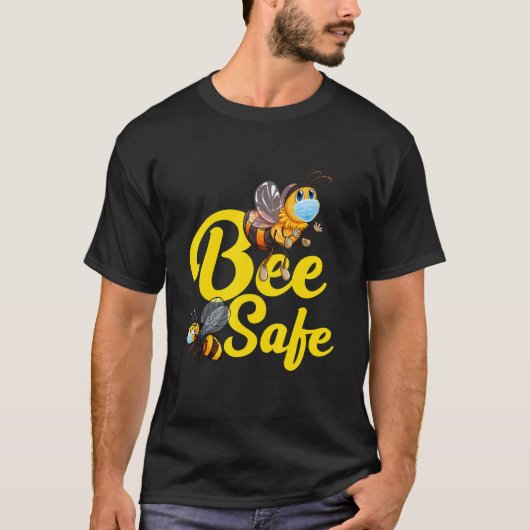 T-shirt Bee Safe Bee World Beekeeper Apiarist Honey (Devant)