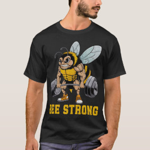 T-shirt Bee Strong - Drôle Fitness Gym Tee
