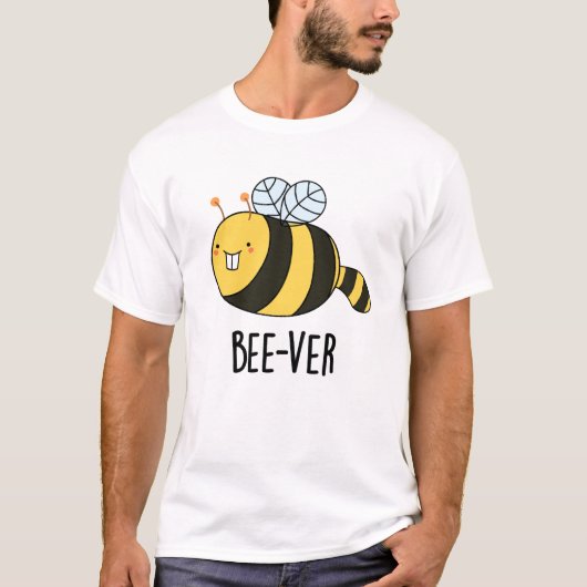 T-shirt Bee ver Funny Animal Beaver Bee Pun (Devant)