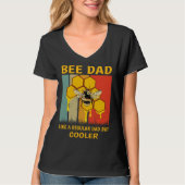 T-shirt Beekeeper Bee Dad Honey Like A Regular Dad But Coo (Devant)
