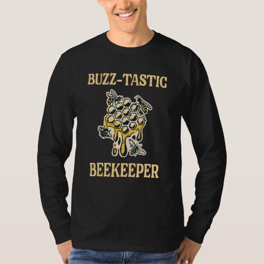 T-shirt Beekeeper Beekeeping Honeycomb Bee Buzz tastic (Devant)