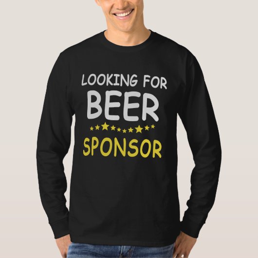 T-shirt Beer Drinker Sayings Search Beer Sponsor Beer Sayi (Devant)