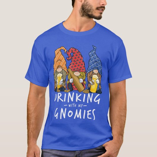 T-shirt Beer Gnomes Drinking with My Gnomies Beer Drinking (Devant)