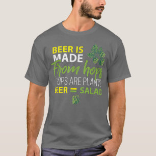 T-shirt Beer Is From Hope et Beer Equals Salad, Humour Biè