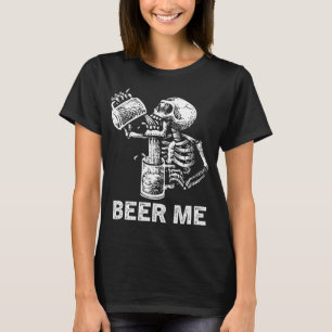 T-shirt Beer Me Skeleton Scary Boire Éffrayant Hommes Part