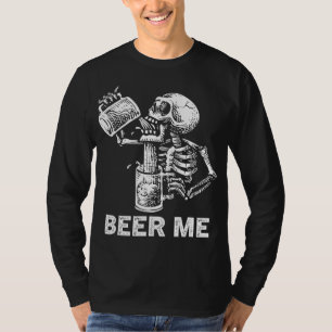 T-shirt Beer Me Skeleton Scary Boire Éffrayant Hommes Part
