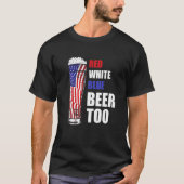 T-shirt Beer Patriotique Rouge Blanc Bleu Bière Trop Ameri (Devant)