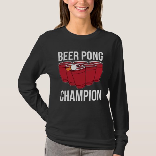 T-shirt Beer Pong Champion I Beer Ping Pong Table Tennis (Devant)