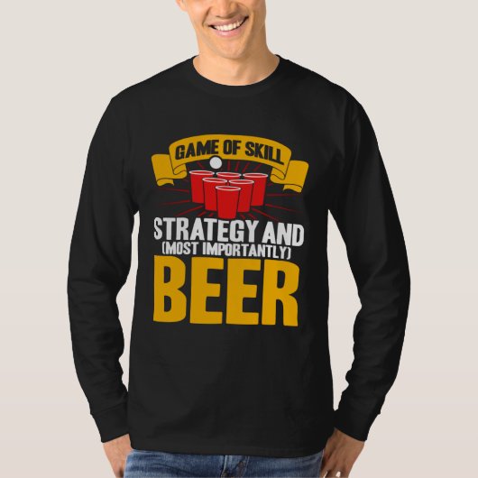T-shirt Beer Pong Game Of Skill Strategy Beer Pong (Devant)
