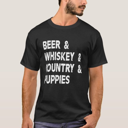 T-shirt Beer Whiskey And Country Dog  Drinker Drinking Pup (Devant)